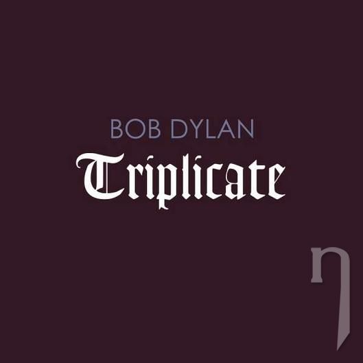 CD - DYLAN BOB - TRIPLICATE (3 CD)