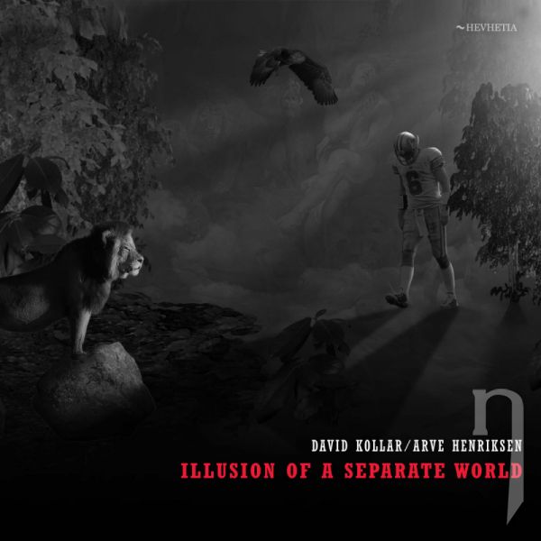 CD - KOLLAR DAVID & ARVE HENRIKSEN - Illusion Of A Separate World