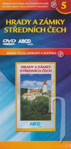 DVD Film - Krásy Čech, Moravy a Slezska 5 - Hrady a zámky středních Čech