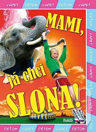 DVD Film - Mami, já chci slona!