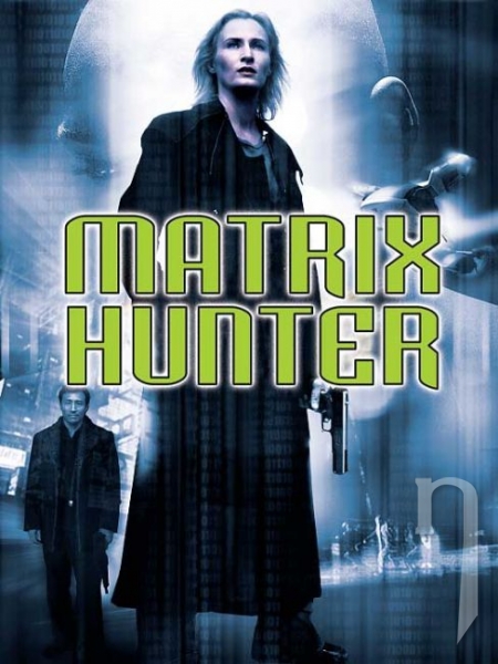 DVD Film - Matrix hunter