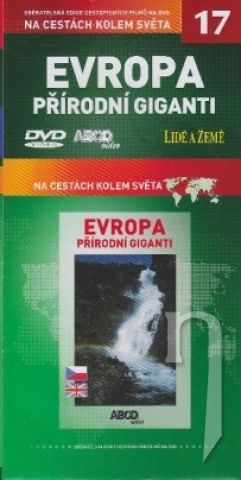 DVD Film - Na cestách kolem světa 17 - Evropa - přírodní giganti
