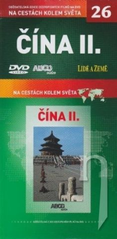 DVD Film - Na cestách kolem světa 26 - Čína II.