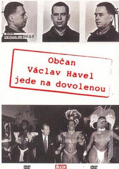 DVD Film - Občan Václav Havel jede na dovolenou (plastový obal)