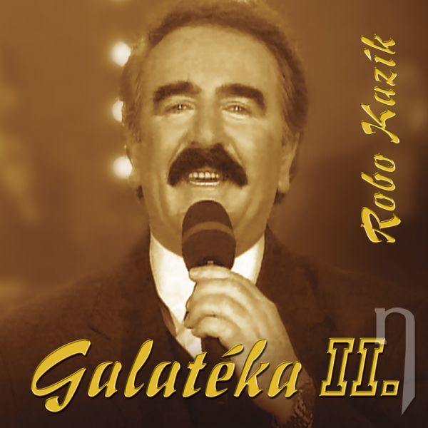CD - Robo Kazík - Galatéka II.