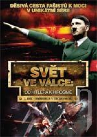 DVD Film - Svět ve válce: Od Hitlera k Hirošimě 3. DVD (slimbox)