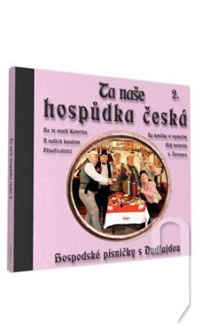 CD - Ta naše hospůdka česká 2