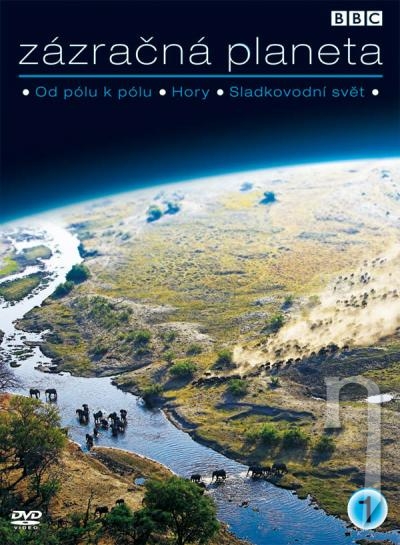 DVD Film - Zázračná planéta 1. - Od pólu k pólu, Hory, Sladkovodný svet