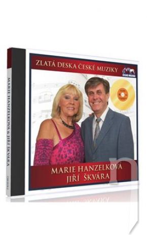 CD - ZLATÁ DESKA - Marie Hanzelková a Jiří Škvára (1cd)