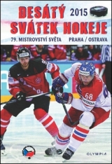 Kniha - Desátý svátek hokeje