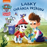 Kniha - Labková patrola - Labky chránia prírodu