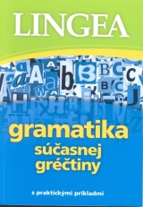Kniha - Gramatika súčasnej gréčtiny - s praktickými príkladmi