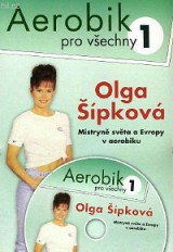 DVD Film - Aerobik pro všechny 1 - Olga Šípková (pošetka)