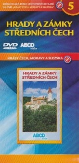 DVD Film - Krásy Čech, Moravy a Slezska 5 - Hrady a zámky středních Čech