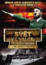 DVD Film - Svět ve válce: Od Hitlera k Hirošimě 4. DVD (slimbox)