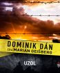  DOMINIK DÁN / ČÍTA MARIÁN GEIŠBERG UZOL (MP3-CD)