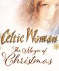 Celtic Woman : The Magic Of Christmas