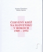 Červený kríž na Slovensku v rokoch 1989-1992