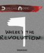 DEPECHE MODE - WHERES THE REVOLUTION