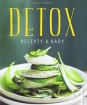 Detox- Recepty a rady