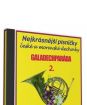 Galadechparáda 2, Nejkrásnější písničky české a moravské dechovky, 1CD