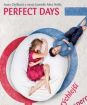 Perfect Days - I ženy mají svoje dny