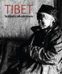 Tibet: Setkání s absolutnem
