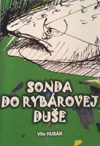 Kniha - Sonda do rybárovej duše