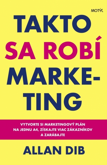 Kniha - Takto sa robí marketing