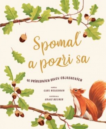 Kniha - Spomaľ a pozri sa