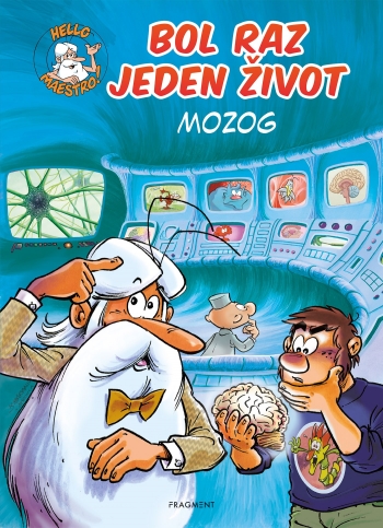 Kniha - Bol raz jeden život - Mozog 