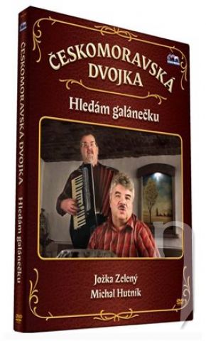 DVD Film - Českomoravská dvojka, Hledám galánečku