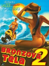 DVD Film - Bronzová těla 2