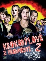 DVD Film - Krokodýlové z předměstí 2