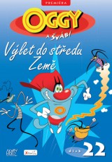 DVD Film - OGGY A ŠVÁBI 22: VÝLET DO STŘEDU ZEMĚ