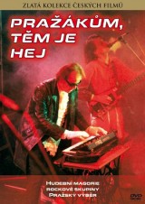 DVD Film - Pražákům, těm je hej