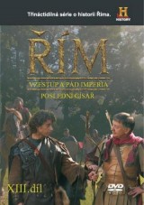 DVD Film - Řím XIII. díl - Vzestup a pád impéria - Poslední císař (slimbox) CO