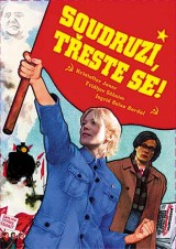 DVD Film - Soudruzi, třeste se!