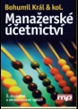 Manažerské účetnictví - 3. doplněné a aktualizované vydání