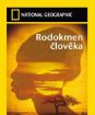 National Geographic: Rodokmeň človeka 