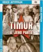 Timur a jeho parta