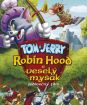 Tom a Jerry: Robin Hood a veselý myšák