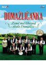 DVD Film - Domažličanka - Země má líbezná okolo Domažlic 1 CD + 1 DVD