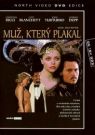 DVD Film - Muž, který plakal