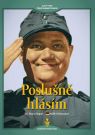 DVD Film - Poslušně hlásím