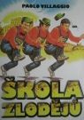 DVD Film - Škola zlodějů