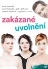 DVD Film - Zakázané uvolnění