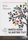 Kniha - Život s jasným cieľom – Načo som vlastne tu?, 2.vydanie